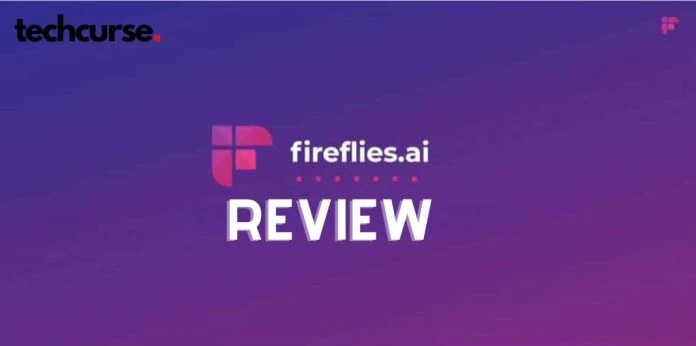 Fireflies AI Review